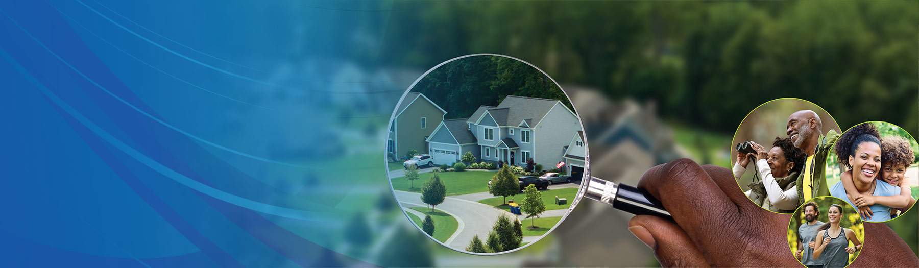 A hand holding a magnifying glass over a residential neighborhood, surrounded by happy people.